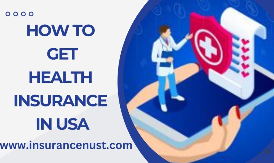 How To Get Health Insurance In Usa