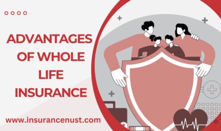 Advantages Of Whole Life Insurance