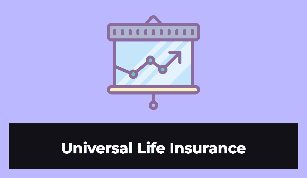 Advantages of Universal Life Insurance