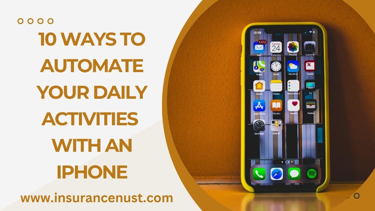 10 Ways To Automate Your Daily Activities With An iPhone