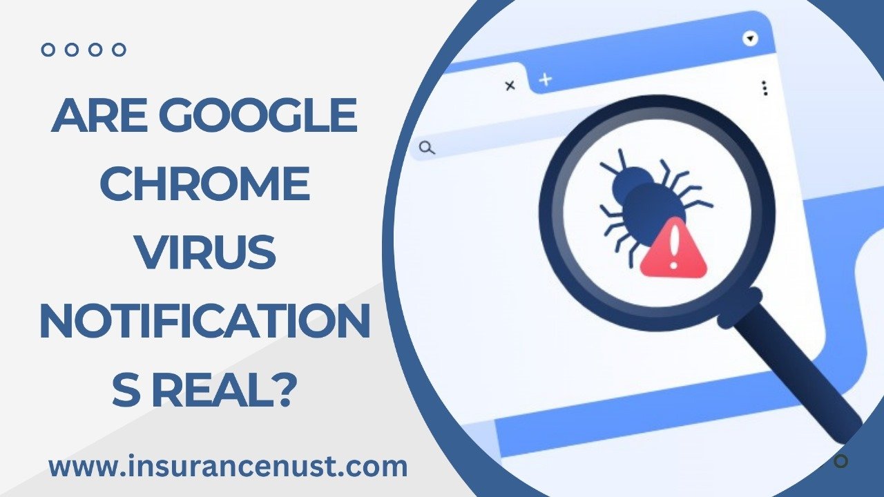 Are Google Chrome Virus Notifications Real?