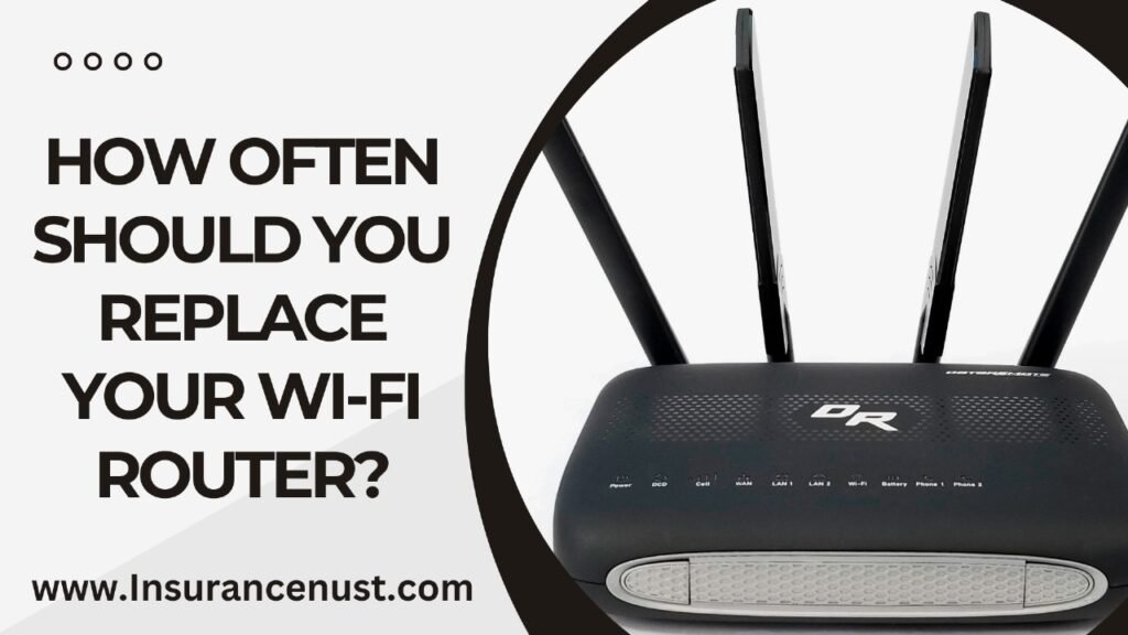 HOW OFTEN SHOULD YOU REPLACE YOUR WI-FI ROUTER?